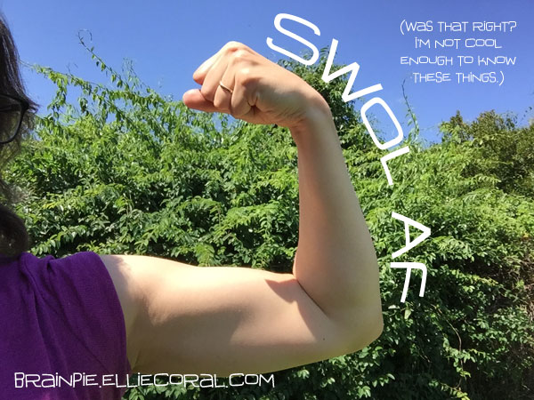 My arm is flexed, showing off the pathetic bicep. The captions read: Swol AF. (Was that right? I'm not cool enough to know these things.)