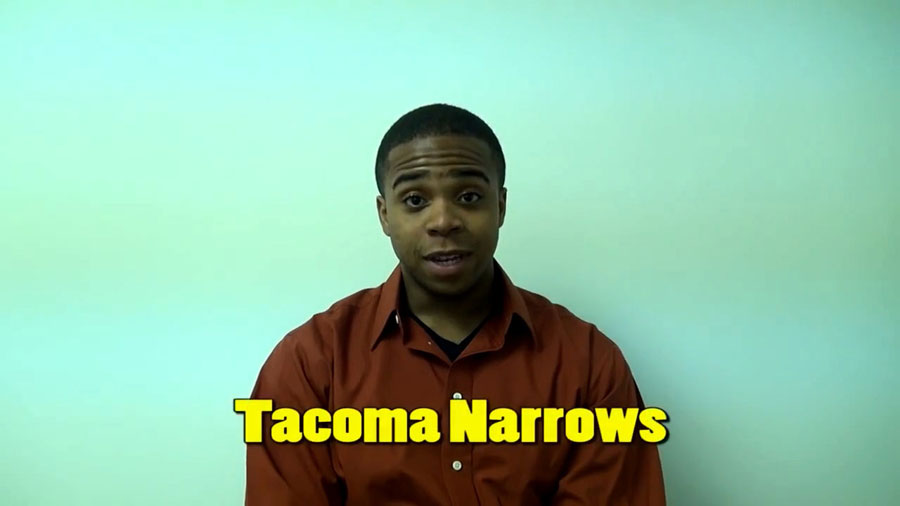 Tacoma Narrows explains his story to the viewer.